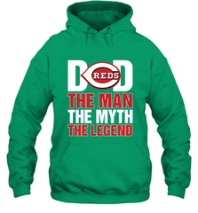 Cincinnati Reds Dad The Man The Myth The Legend Father's Day MLB Hooded Sweatshirt Hooded Sweatshirt - amzapparel