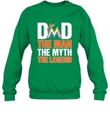 Miami Marlins Dad The Man The Myth The Legend Father's Day MLB Crewneck Sweatshirt Crewneck Sweatshirt - amzapparel