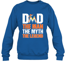 Miami Marlins Dad The Man The Myth The Legend Father's Day MLB Crewneck Sweatshirt Crewneck Sweatshirt - amzapparel