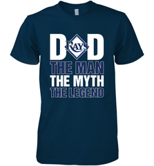 Tampa Bay Rays Dad The Man The Myth The Legend Father's Day MLB Men's Premium T-Shirt Men's Premium T-Shirt - amzapparel