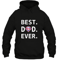 Best Philadelphia Phillies Dad Ever Baseball MLB Fathers Day Hooded Sweatshirt Hooded Sweatshirt - amzapparel