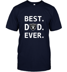 Best Oakland Raiders Dad Best Dad Ever NFL Football Fathers Day Men's T-Shirt