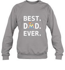 Best Miami Marlins Dad Ever Baseball MLB Fathers Day Crewneck Sweatshirt Crewneck Sweatshirt - amzapparel