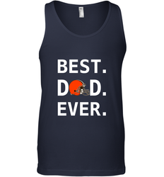 Best Cleveland Browns Dad Best Dad Ever NFL Football Fathers Day Men's Tank Top