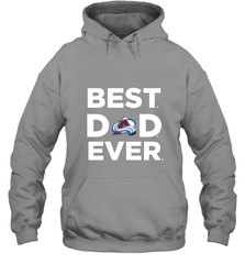 Best Colorado Avalanche Dad Ever Hockey NHL Fathers Day GIft For Daddy Hooded Sweatshirt Hooded Sweatshirt - amzapparel