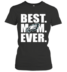 Best Philadelphia Eagles Mom Ever NFL Team Mother's Day Gift Women's T-Shirt Women's T-Shirt - amzapparel