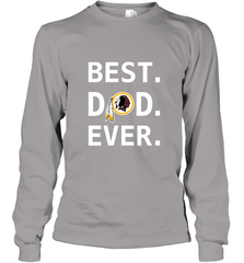 Best Washington Redskins Dad Best Dad Ever NFL Football Fathers Day Long Sleeve T-Shirt Long Sleeve T-Shirt - amzapparel
