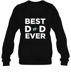 Best Dallas Stars Dad Ever Hockey NHL Fathers Day GIft For Daddy Crewneck Sweatshirt