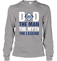 Tampa Bay Rays Dad The Man The Myth The Legend Father's Day MLB Long Sleeve T-Shirt Long Sleeve T-Shirt - amzapparel