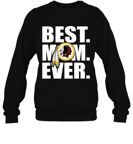 Best Washington Redskins Mom Ever NFL Team Mother's Day Gift Crewneck Sweatshirt Crewneck Sweatshirt / Black / S Crewneck Sweatshirt - amzapparel