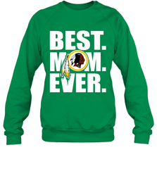 Best Washington Redskins Mom Ever NFL Team Mother's Day Gift Crewneck Sweatshirt Crewneck Sweatshirt - amzapparel
