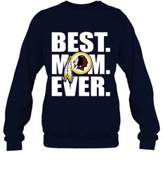 Best Washington Redskins Mom Ever NFL Team Mother's Day Gift Crewneck Sweatshirt