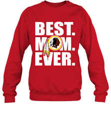 Best Washington Redskins Mom Ever NFL Team Mother's Day Gift Crewneck Sweatshirt Crewneck Sweatshirt - amzapparel