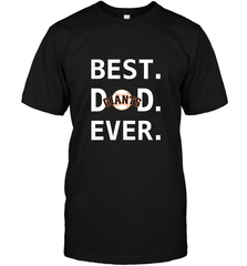 Best San Francisco Giants Dad Ever Baseball MLB Fathers Day Men's T-Shirt Men's T-Shirt - amzapparel