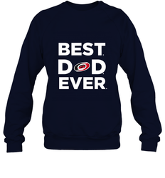 Best Carolina Hurricanes Dad Ever Hockey NHL Fathers Day GIft For Daddy Crewneck Sweatshirt