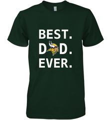 Best Minnesota Vikings Dad Best Dad Ever NFL Football Fathers Day Men's Premium T-Shirt Men's Premium T-Shirt - amzapparel