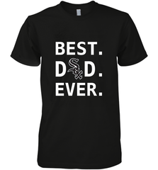 Best Chicago White Sox Dad Ever Baseball MLB Fathers Day Men's Premium T-Shirt Men's Premium T-Shirt - amzapparel