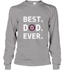 Best Washington Nationals Dad Ever Baseball MLB Fathers Day Long Sleeve T-Shirt Long Sleeve T-Shirt - amzapparel