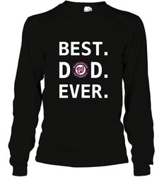 Best Washington Nationals Dad Ever Baseball MLB Fathers Day Long Sleeve T-Shirt