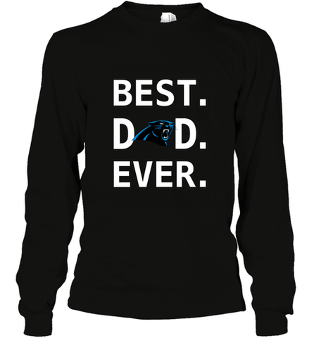 Best Carolina Panthers Dad Best Dad Ever NFL Football Fathers Day Long Sleeve T-Shirt Long Sleeve T-Shirt / Black / S Long Sleeve T-Shirt - amzapparel