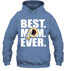 Best Washington Redskins Mom Ever NFL Team Mother's Day Gift Hooded Sweatshirt Hooded Sweatshirt - amzapparel
