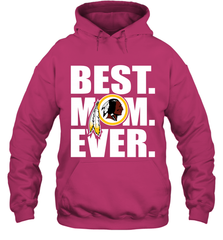 Best Washington Redskins Mom Ever NFL Team Mother's Day Gift Hooded Sweatshirt Hooded Sweatshirt - amzapparel