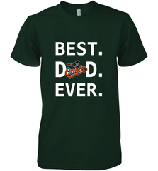 Best Baltimore Orioles Dad Ever Baseball MLB Fathers Day Men's Premium T-Shirt Men's Premium T-Shirt - amzapparel