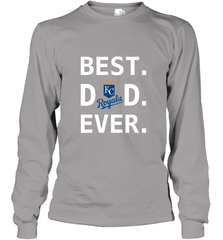 Best Kansas City Royals Dad Ever Baseball MLB Fathers Day Long Sleeve T-Shirt Long Sleeve T-Shirt - amzapparel