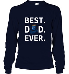 Best Kansas City Royals Dad Ever Baseball MLB Fathers Day Long Sleeve T-Shirt