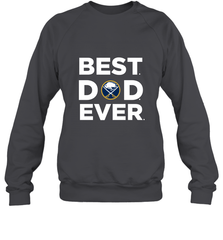 Best Buffalo Sabres Dad Ever Hockey NHL Fathers Day GIft For Daddy Crewneck Sweatshirt Crewneck Sweatshirt - amzapparel