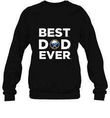 Best Buffalo Sabres Dad Ever Hockey NHL Fathers Day GIft For Daddy Crewneck Sweatshirt Crewneck Sweatshirt - amzapparel