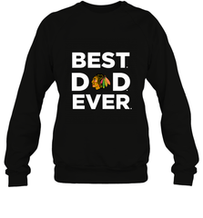 Best Chicago Blackhawks Dad Ever Hockey NHL Fathers Day GIft For Daddy Crewneck Sweatshirt Crewneck Sweatshirt - amzapparel