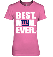 Best New York Giants Mom Ever NFL Team Mother's Day Gift Women's Premium T-Shirt Women's Premium T-Shirt - amzapparel