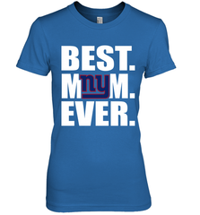 Best New York Giants Mom Ever NFL Team Mother's Day Gift Women's Premium T-Shirt Women's Premium T-Shirt - amzapparel