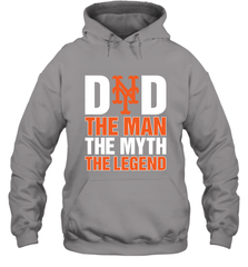 New York Mets Dad The Man The Myth The Legend Father's Day MLB Hooded Sweatshirt Hooded Sweatshirt - amzapparel