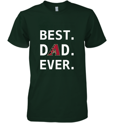 Best Arizona Diamondbacks Dad Ever Baseball MLB Fathers Day Men's Premium T-Shirt Men's Premium T-Shirt - amzapparel