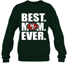 Best San Francisco 49ers Mom Ever NFL Team Mother's Day Gift Crewneck Sweatshirt Crewneck Sweatshirt - amzapparel