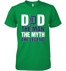 Detroit Tigers Dad The Man The Myth The Legend Father's Day MLB Men's Premium T-Shirt Men's Premium T-Shirt - amzapparel