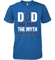 Detroit Tigers Dad The Man The Myth The Legend Father's Day MLB Men's Premium T-Shirt Men's Premium T-Shirt - amzapparel