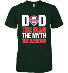 Philadelphia Phillies Dad The Man The Myth The Legend Father's Day MLB Men's Premium T-Shirt Men's Premium T-Shirt - amzapparel