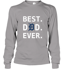 Best Detroit Tigers Dad Ever Baseball MLB Fathers Day Long Sleeve T-Shirt Long Sleeve T-Shirt - amzapparel