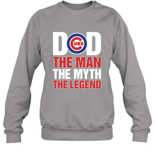 Chicago Cubs Dad The Man The Myth The Legend Father's Day MLB Crewneck Sweatshirt Crewneck Sweatshirt - amzapparel