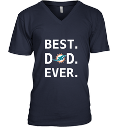 Best Miami Dolphins Dad Best Dad Ever NFL Football Fathers Day Men's V-Neck T-Shirt