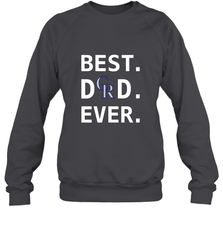 Best Colorado Rockies Dad Ever Baseball MLB Fathers Day Crewneck Sweatshirt Crewneck Sweatshirt - amzapparel
