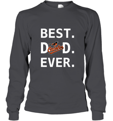 Best Baltimore Orioles Dad Ever Baseball MLB Fathers Day Long Sleeve T-Shirt Long Sleeve T-Shirt - amzapparel