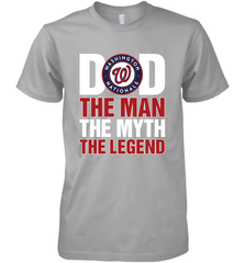 Washington Nationals Dad The Man The Myth The Legend Father's Day MLB Men's Premium T-Shirt Men's Premium T-Shirt - amzapparel