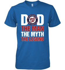 Washington Nationals Dad The Man The Myth The Legend Father's Day MLB Men's Premium T-Shirt Men's Premium T-Shirt - amzapparel