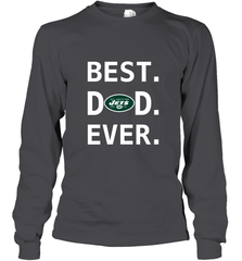 Best New York Jets Dad Best Dad Ever NFL Football Fathers Day Long Sleeve T-Shirt Long Sleeve T-Shirt - amzapparel