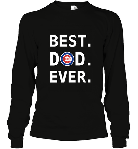 Best Chicago Cubs Dad Ever Baseball MLB Fathers Day Long Sleeve T-Shirt Long Sleeve T-Shirt / Black / S Long Sleeve T-Shirt - amzapparel