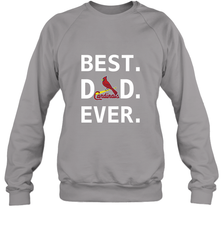Best St Louis Cardinals Dad Ever Baseball MLB Fathers Day Crewneck Sweatshirt Crewneck Sweatshirt - amzapparel